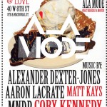 A LA MODE x LOVE x THURSDAY x APRIL 22 A LA MODE x LOVE x THURSDAY x APRIL 22